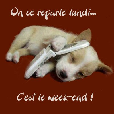 Bon week-end à tous.